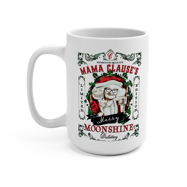 Mama Clause Moonshine Christmas Mug 15oz