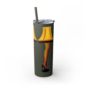 Christmas Story Frageelay Leg Lamp Skinny Tumbler 20oz