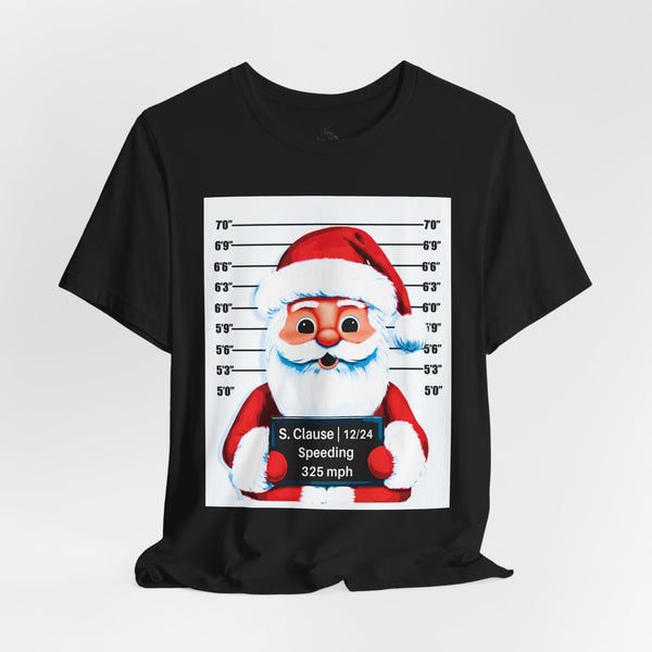 Arrested Santa Mug Shot Funny Christmas T-Shirt
