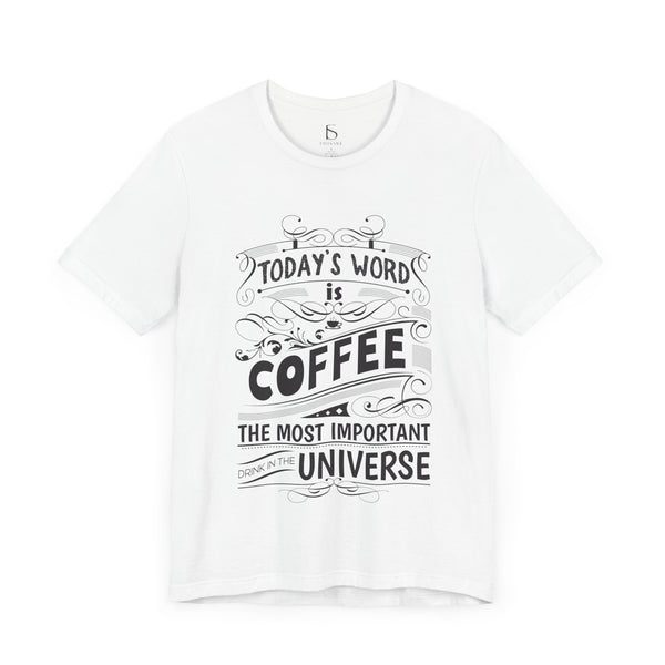 Coffee Typography T-Shirt