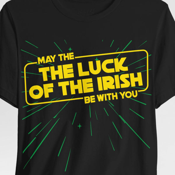 Luck of the Irish Star Wars Parody St. Patrick's T-Shirt