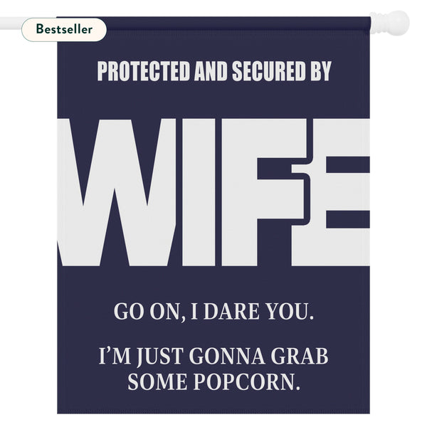 Protected by Wife Security Sign Funny Yard Flag