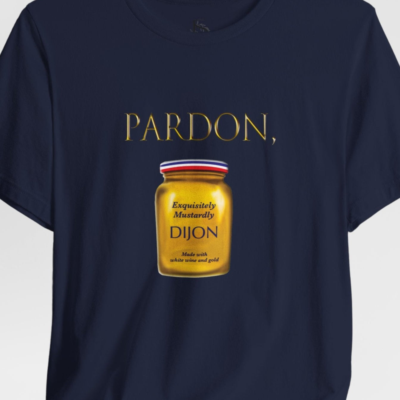 Pardon, Grey Poupon Nostalgic Funny T-Shirt
