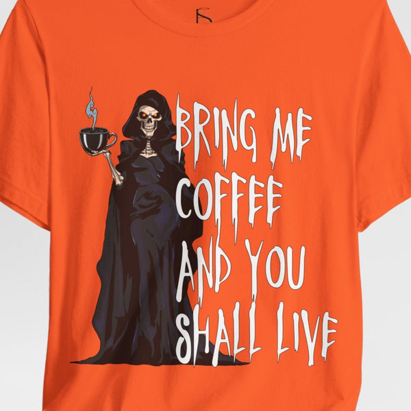 Grim Reaper Coffee Lovers Funny Coffee T-Shirt