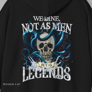 Black hoodie with a skull design and text 'We dine not as men but as legends' on the back, brand 'Wicked Cat' visible.