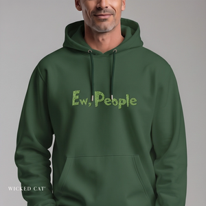 Person wearing a green hoodie with 'Ew, People' text on a gray background
