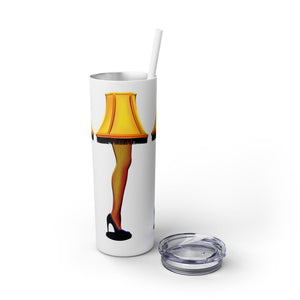 Christmas Story Frageelay Leg Lamp Skinny Tumbler 20oz