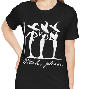 Witch, Please Halloween Witch T-Shirt