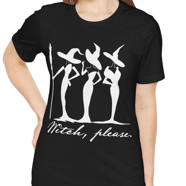 Witch, Please Halloween Witch T-Shirt