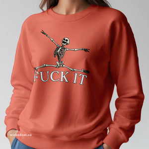 Fuck It Skeleton Funny Halloween Sweatshirt Comfort Colors©