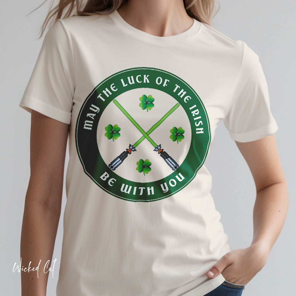 May the Luck of the Irish Be with You Star Wars Theme St. Patrick's Day T-Shirt