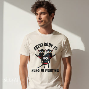 Everybody is Kung Fu Fighting 80s Music Funny T-Shirt