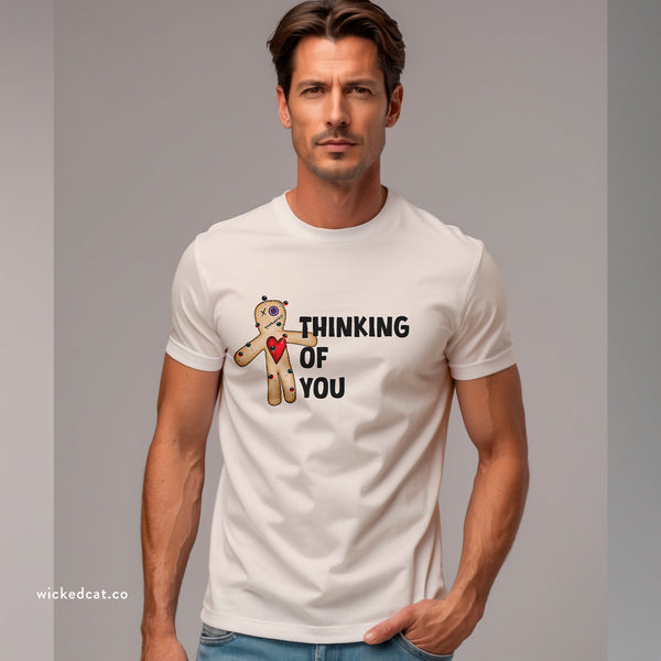 Thinking of You Voodoo Doll Funny T-Shirt