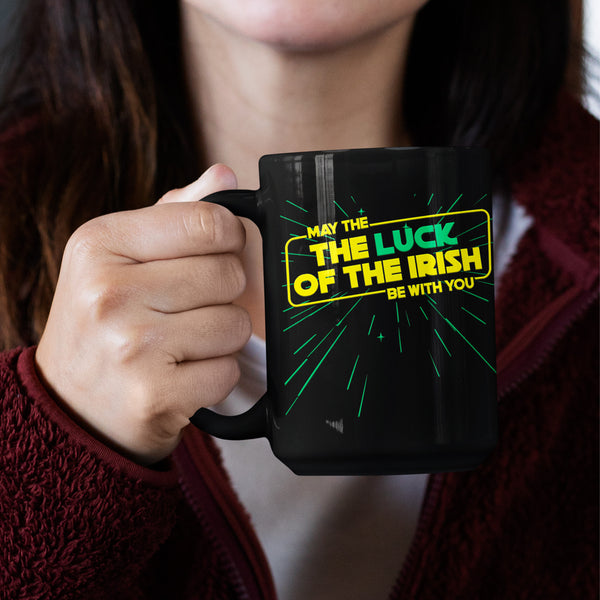 Luck of The Irish Star Wars Parody Funny Mug 15oz
