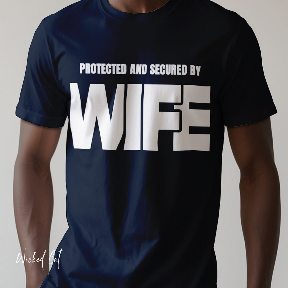 Protected by Wife Funny Gift Men's T-shirt